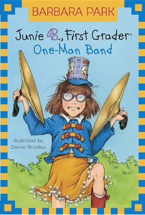 [Junie B. Jones 22] • Junie B. Jones 22 · First Grader · One-Man Band